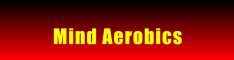 mind areobics